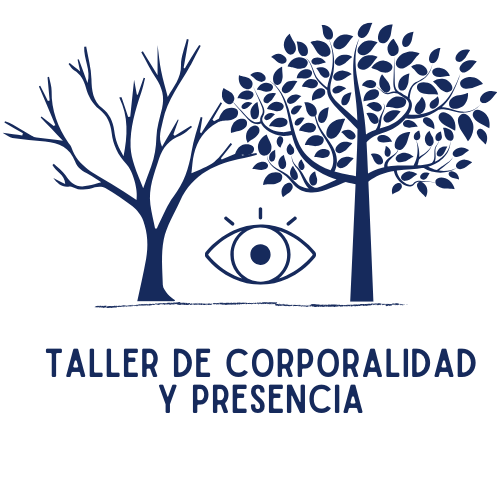 Taller de Corporalidad y Presencia - Virtual 1 Taller de Corporalidad y Presencia - Virtual